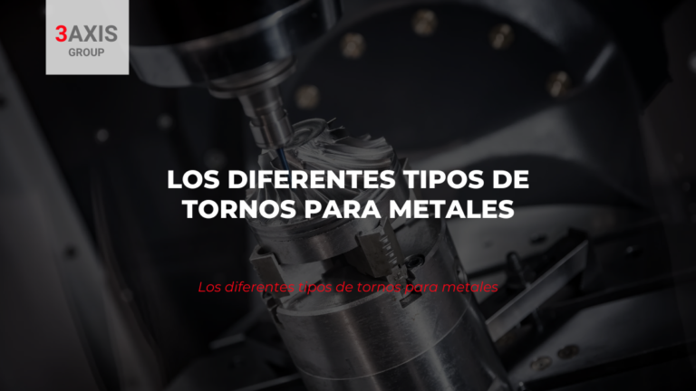 LOS DIFERENTES TIPOS DE TORNOS PARA METALES